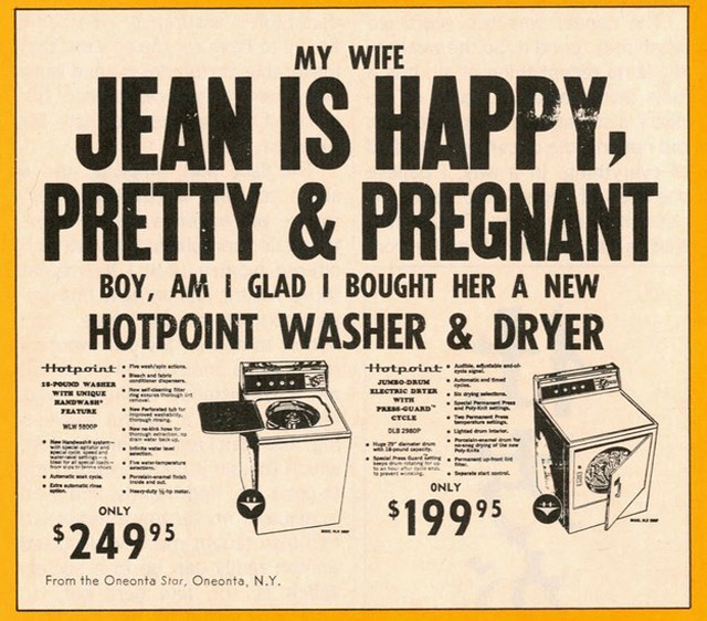 vintage-sexist-ad-wife-pretty-pregnant-bought-her-washpoint-washer-dryer.jpg