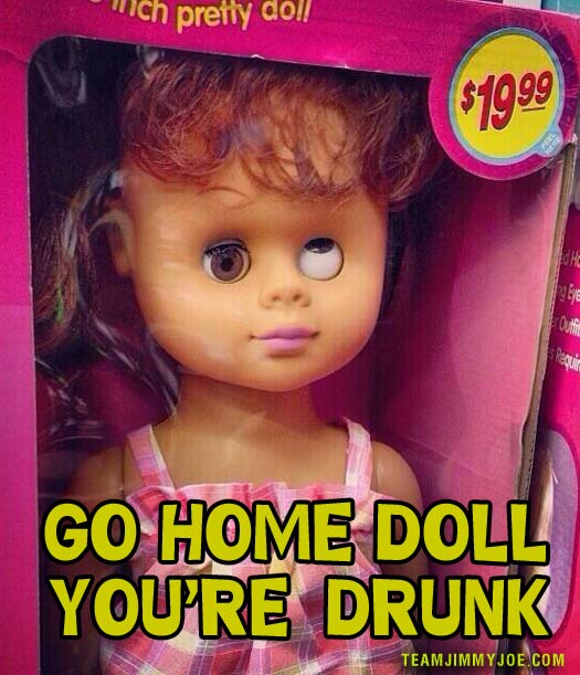 Go-Home-Doll-Your-Drunk