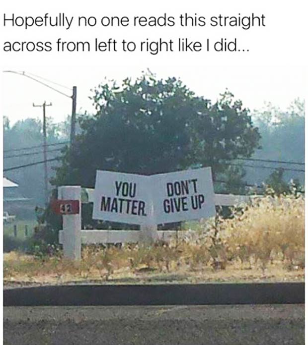 You don't matter, give up